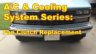 Cooling and A/C Repair Series...Fan Clutch Replacement