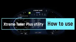 The Xtreme Tuner Plus How to use