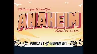 Podcast Movement 2017 - Highlight Video