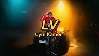 Cyril Kamer - LV (Oficial)