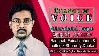 Change of sentence | P-2 | Voice Change | English 2nd Paper | Emdadul Sir | BFSC