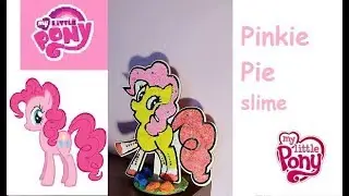 My little pony Pinkie Pie slime Подставка Пинки Пай из слайма Мультик для детей