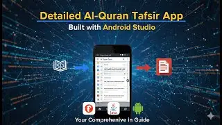 আল কোরআনের বিস্তারিত তাফসীর অ্যাপ আমার মাধ্যমে করে নিতে পারেন ।অ্যান্ড্রয়েড স্টুডিও দিয়ে করে দিব |