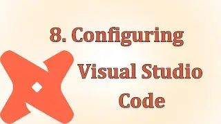 8. Configuring Visual Studio Code | DBT | Tamil