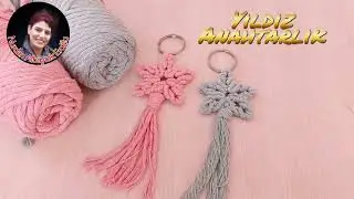 MAKROME YILDIZ ANAHTARLIK YAPIMI✅DIY: EASY MACRAME KEYCHAIN📌STAR KEYCHAIN 🔝EASY MACRAME TUTORIAL