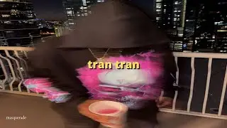sfera ebbasta - tran tran (sped up)