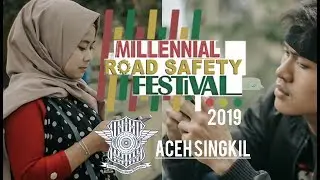 MILLENIAL ROAD SAFETY FESTIVAL 2019 ACEH SINGKIL