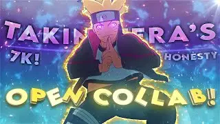 Takinatera's Open Collab - Honesty [AMV\Edit]!