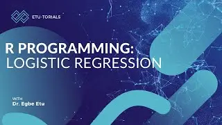 R Programming: Logistic Regression