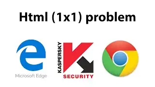 [SOLVED] Google Chrome Won't Load Pages Html (1x1)  - Google Chrome with kaspersky