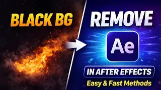 How to Remove Black Background in After Effects | Easy & Fast Methods