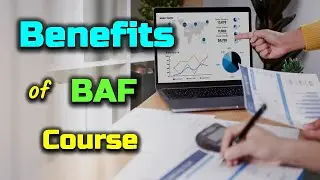 Benefits of BAF Course – [Hindi] – Quick Support
