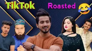 TikTok Roasted !!! Just For Fun