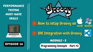 Ep 16 | Programming Concepts | 🚀 How to setup Groovy? 🚀