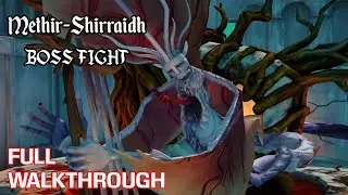 Gods Will Fall - Methir Shirraidh Boss Fight