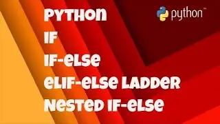 #9 Getting Start With Python | Decision Control Structures in python