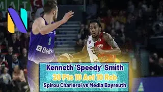 Kenneth  Smith TRIBLE DOUBLE 20 PTS 10 REBS 10 AST |Spirou Charleroi vs Media Bayreuth | Next Ones