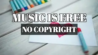 Far Apart | Romantic Music | Music - Music Is Free | No Copyright Music | Vlog Music