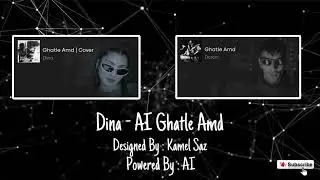 Dina & Dorcci - Ghatle Amd AI New Mix  l  دینا و دورچی - قتل عمد میکس جدید ساخته شده توسط هوش مصنوعی