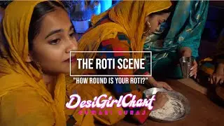 BTS of "The Roti Scene" FT. @houseofsuraj Desi Girl Chant @KumariSuraj