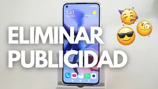 Eliminar publicidad en tu teléfono | XIAOMI 11 Lite NE 5G