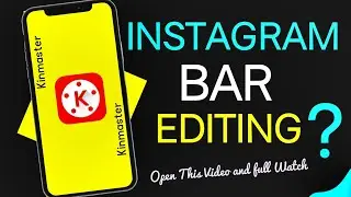 Instagram & Facebook Video Editing in Kinmaster For You Tube Videos | 2020 ?