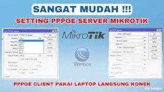 CARA KONFIGURASI PPPOE SERVER MIKROTIK & PPPOE CLIENT DI WINDOWS 10 #PKPJ
