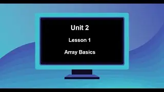 Arrays - Basics