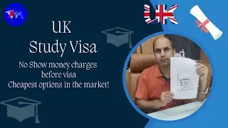 UK study visa - No show money charges - Gap accepted - minimum fees