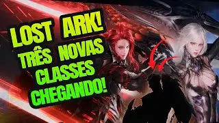 LOST ARK - NOVA CLASSE SOUL EATER, SLAYER e MALE SCRAPPER