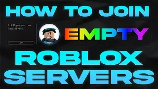 How To Join Empty Servers On Roblox For Free!