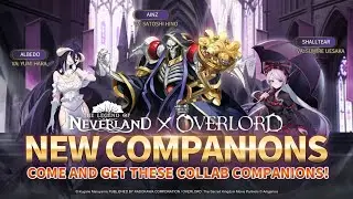 The Legend Of NeverLand - Collaboration With OVERLORD