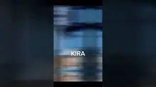 kira edit#edit