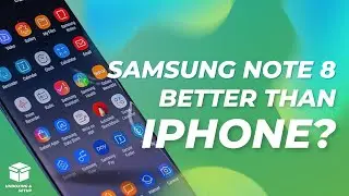 Samsung Galaxy Note 8 - Unboxing