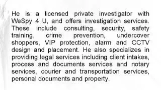 Bruce Connors – A Private Investigator at WeSpy 4 U