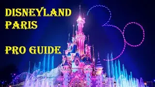 Disneyland Paris: Insider's Pro Tips. Magical Travel Guide & Money-Saving Tips. Video & Audio Guide
