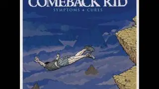 Comeback Kid - Get Alone (Subtitulada)