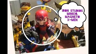 Iron Studios MINICO MAGNETO X MEN UNBOXING