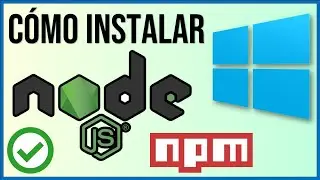 Cómo Descargar e Instalar Node.js en Windows 10 | Explicación Sencilla ✅
