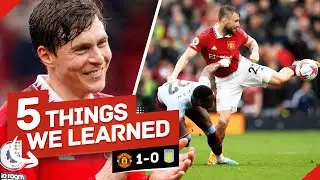 Lindelof + Shaw = SUPREME! Eriksen Shows CLASS! 5 Things We Learned... Man United 1-0 Aston Villa