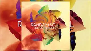 For All Seasons ♫ Random Soul