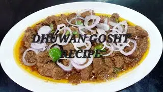 Dhuwan Goshat #Dum Gosht #Recipe #Weekend Special