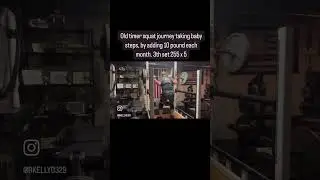 Old timer squat journey, taking baby steps adding 10 pound per month.