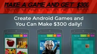 How to create a perfect game from your own android phone - 2017!