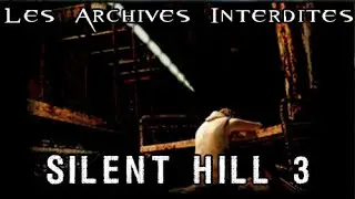 SILENT HILL 3 : HISTOIRE, PERSONNAGES, CREATURES [FR] - LAI #4