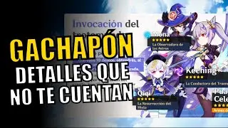 ACUMULACIONES, SOFT-PITY y OTROS DETALLES DE LOS DESEOS / GACHAPÓN - Genshin Impact (Español)