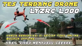 TES TERBANG DRONE LYZRC L900 SE MAX || UNTUK HASIL VIDEO MENYUSUL #drone