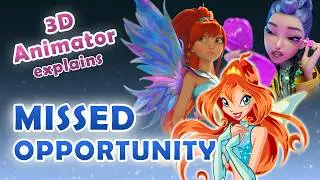 Should The Winx Reboot Be Stylized? | 3D Animator Explains
