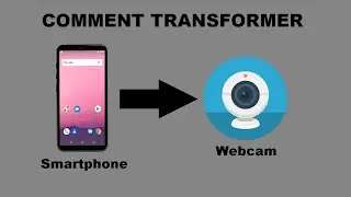 Comment transformer son SMARTPHONE en WEBCAM ! (bonus OBS)
