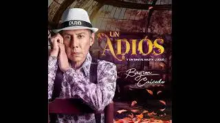 Bayron Caicedo - Un Adiós (Música)